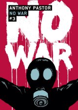 NO WAR – T03 – NO WAR