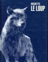 LE LOUP (EDITION LUXE)
