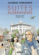 SUITES ALGERIENNES – T01 – 1962-2019