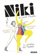 NIKI DE SAINT-PHALLE LE JARDIN DES SECRETS NOUVELLE EDITION