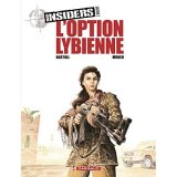INSIDERS – SAISON 2 – TOME 4 –  L’OPTION LIBYENNE