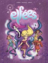 LES ELFEES – TOME 12