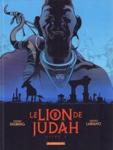 LE LION DE JUDAH  – TOME 3