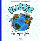 PLASTIC ODYSSEE – PLASTIC TAC TIC TAC