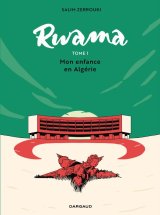 RWAMA TOME 1 MON ENFANCE EN ALGERIE (1975 1992)