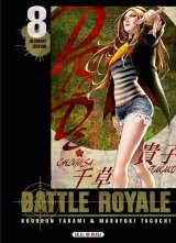 BATTLE ROYALE  – ULTIMATE EDITION TOME 08