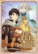 THE ELF AND THE HUNTER TOME 04