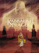 LE KABBALISTE DE PRAGUE – TOME 01