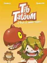 TIB & TATOUM – TOME 03