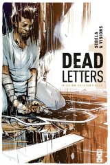 DEAD LETTERS – TOME 01