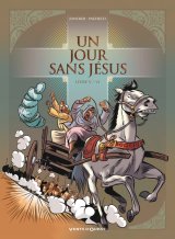 UN JOUR SANS JESUS – TOME 05