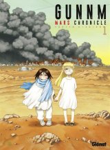 GUNNM MARS CHRONICLE – TOME 01