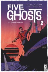 FIVE GHOSTS – TOME 02