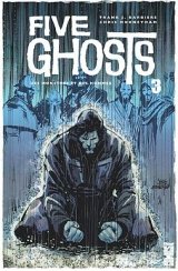 FIVE GHOSTS – TOME 03