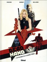 DEAD HAND – TOME 01
