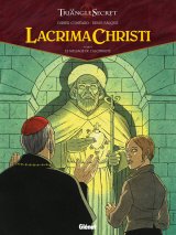 LACRIMA CHRISTI – TOME 05 – LE MESSAGE DE L’ALCHIMISTE