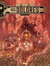 UCC DOLORES – TOME 03 – CRISTAL ROUGE