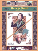 GEORGE SAND – MA VIE A NOHANT