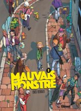 MAUVAIS MONSTRE – TOME 01