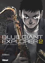 BLUE GIANT EXPLORER – TOME 02