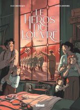 LE HEROS DU LOUVRE – TOME 03 – LIBERTE !