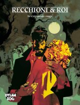 DYLAN DOG – TOME 7 – LE CREPUSCULE ROUGE