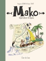 MAKO – OPERATION CREPES