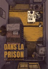 DANS LA PRISON – EDITION INTEGRALE