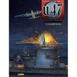 BANDE DESSINEE – U-47 – TOME 14 – L’ALLIANCE DU MAL (DOC + EX-LIBRIS)