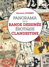 PANORAMA DE LA BANDE DESSINEE EROTIQUE CLANDESTINE