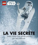 LA VIE SECRETE DES LEGO STARS WARSTIF