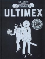 ULTIMATE ULTIMEX EDITION SPECIALE ONZE ANS