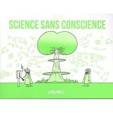 SCIENCE SANS CONSCIENCE
