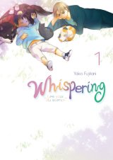 WHISPERING, LES VOIX DU SILENCE – TOME 1