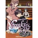 FREAKS’ CAFE – TOME 1