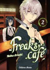 FREAKS’ CAFE – TOME 02