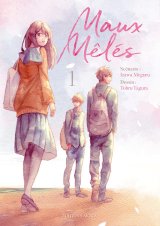 MAUX MELES – TOME 1