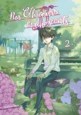 NOS C(H)OEURS EVANESCENTS – TOME 02