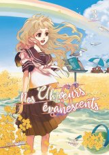 NOS C(H)OEURS EVANESCENTS – TOME 3