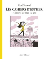 LES CAHIERS D’ESTHER – TOME 3 HISTOIRES DE MES 12 ANS