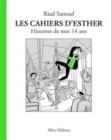 LES CAHIERS D’ESTHER – TOME 5 HISTOIRES DE MES 14 ANS