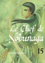 LE CHEF DE NOBUNAGA – TOME 15