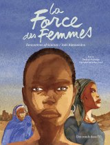 LA FORCE DES FEMMES – RENCONTRES AFRICAINES