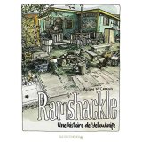 RAMSHACKLE – UNE HISTOIRE DE YELLOWKNIFE
