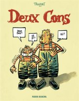 DEUX CONS – TOME 1 (NED)