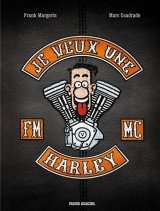 JE VEUX UNE HARLEY COLLECTOR