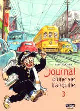 JOURNAL D UNE VIE TRANQUILLE – TOME 3