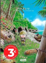 PELELIU, GUERNICA OF PARADISE – TOME 1 / EDITION SPECIALE