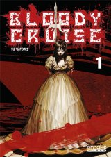 BLOODY CRUISE – TOME 1
