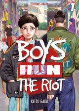 BOYS RUN THE RIOT – TOME 1